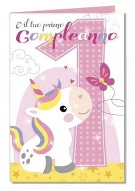 Biglietto Auguri Unicorno Rosa con Glitter Primo Compleanno Bimba